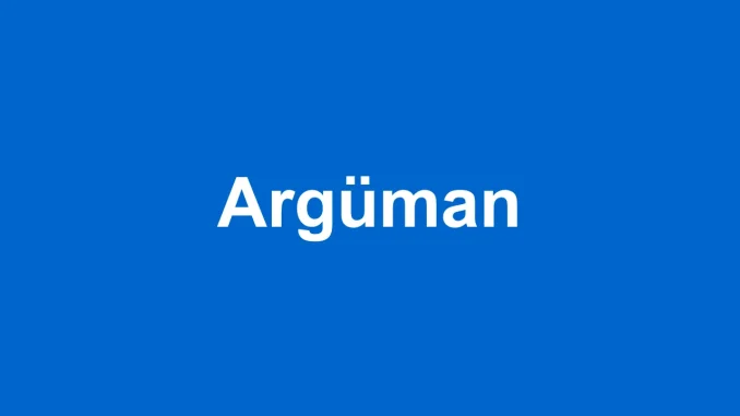 argüman ne demek TDK